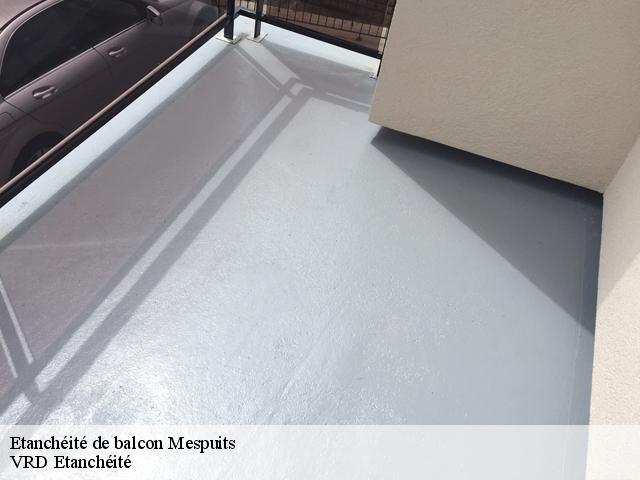 Etanchéité de balcon  mespuits-91150 VRD Etanchéité